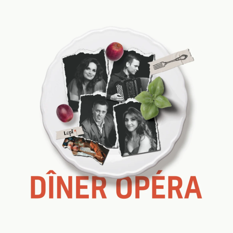 Dîner Opéra