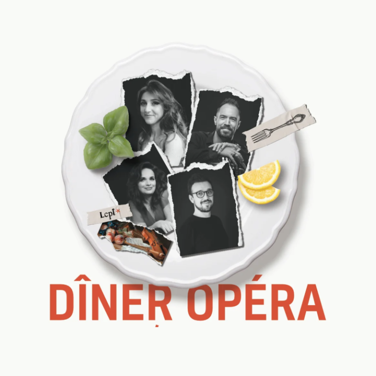 Dîner Opéra